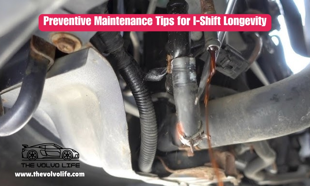 Preventive Maintenance Tips for I-Shift Longevity