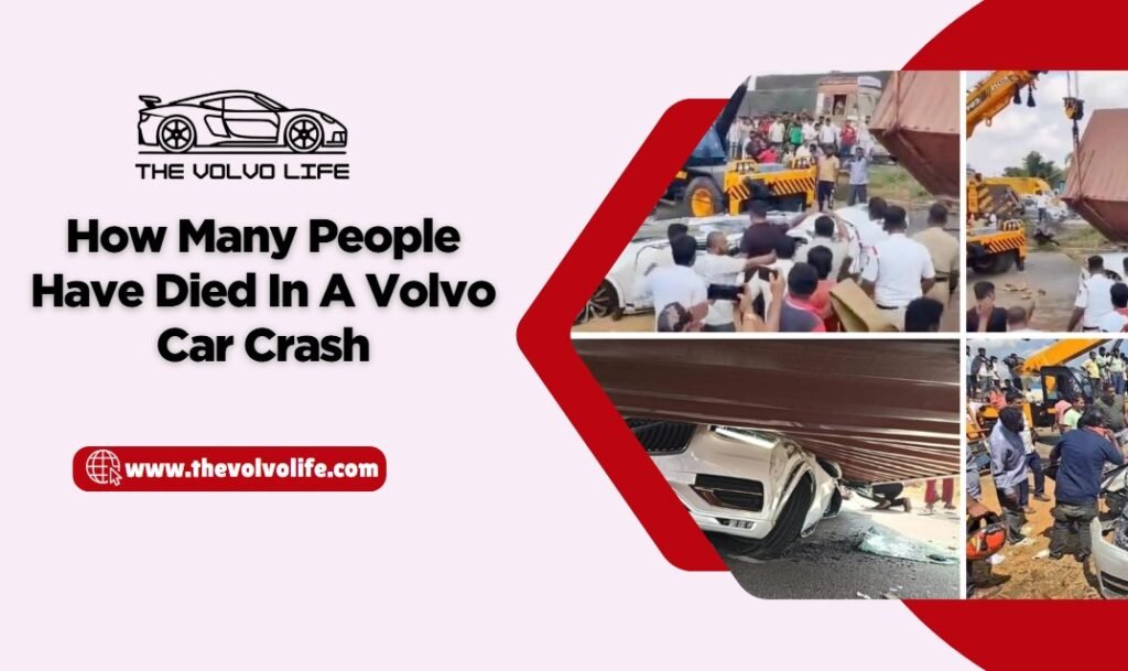 Has Anyone Ever Died In A Volvo
