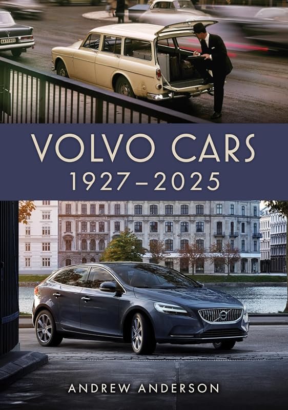 Comprehensive History of Volvo Cars from 1927 to 2025: A Must-Read for Enthusiasts