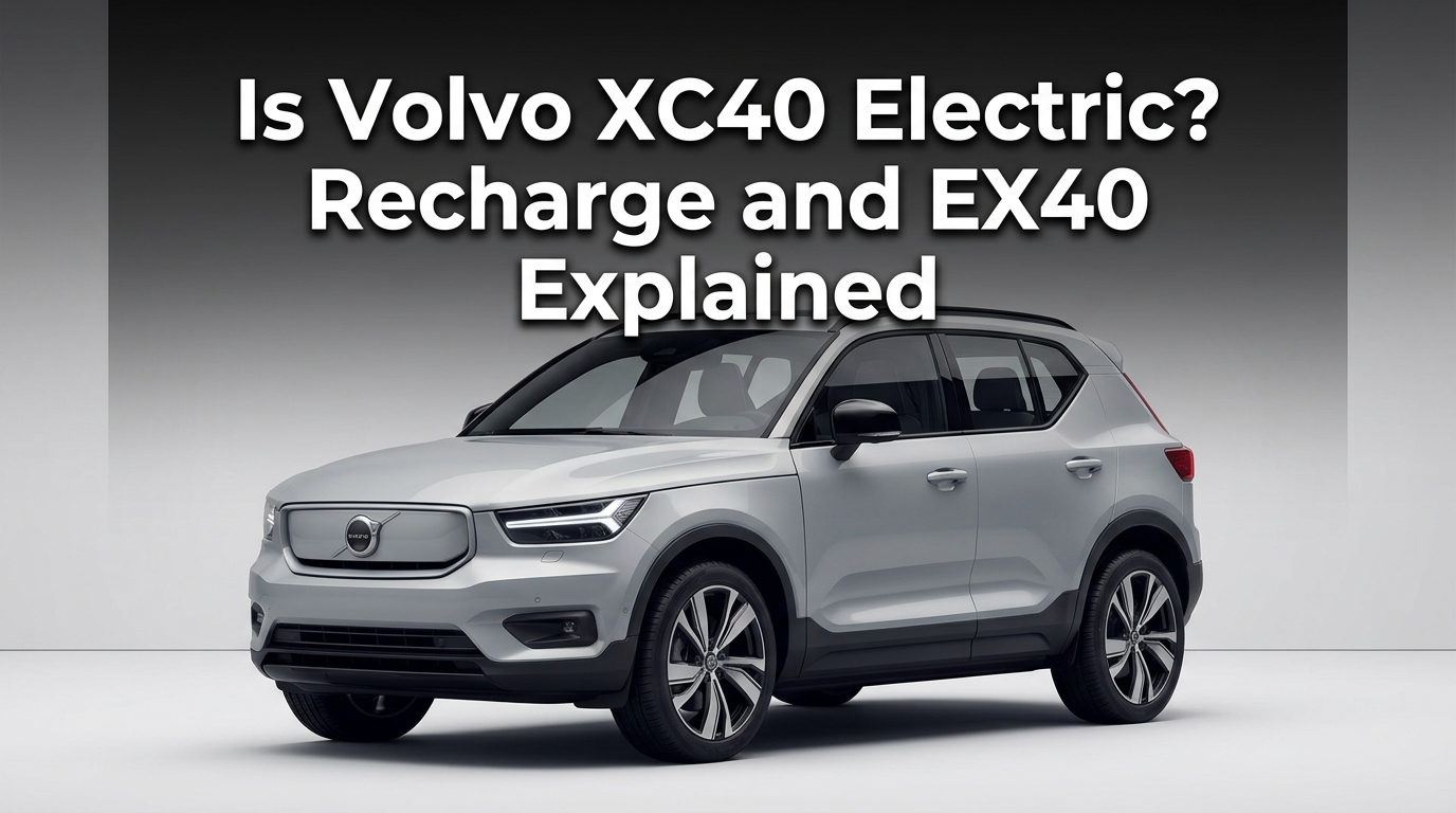 Is Volvo XC40 Electric